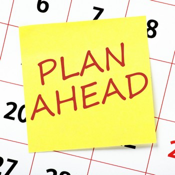 Plan Ahead